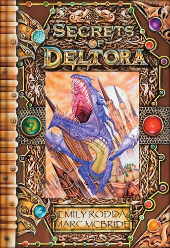 Secrets of Deltora Exploring the Land of Dragons