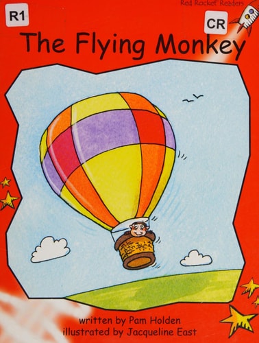The Flying Monkey: Early (Red Rocket Readers: Early Level 1: Red)