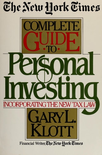 The New York Times Complete Guide to Personal Investing