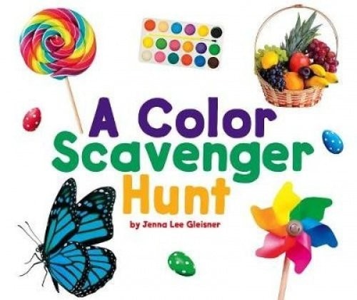 A Color Scavenger Hunt (Scavenger Hunts)