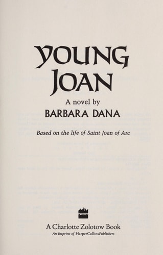 Young Joan: A Novel Based on the Life of Saint Joan of Arc