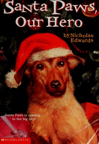 Santa Paws, Our Hero