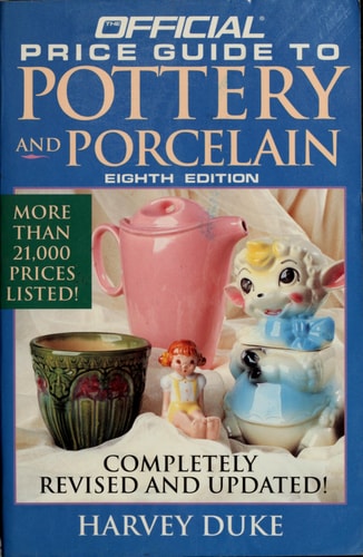 Official Price Guide to Pottery and Porcelain: 8th Edition