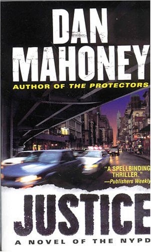 Justice: A Novel of the NYPD (Det. Brian McKenna Novels)