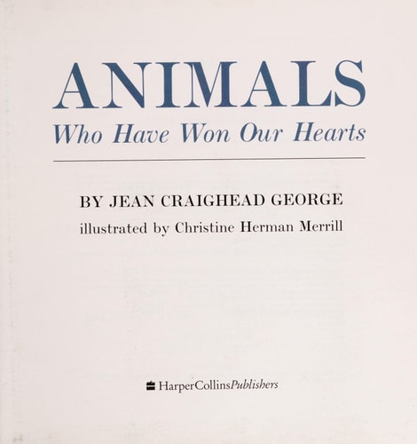 Animals Who Have Won Our Hearts