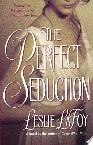 The Perfect Seduction (The Perfect Trilogy)