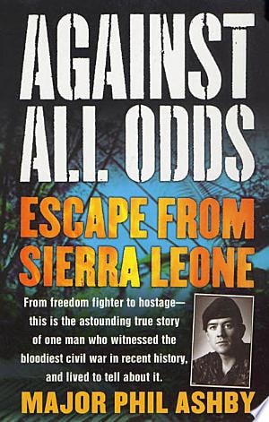 Against All Odds: Escape from Sierra Leone