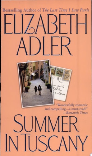 Summer in Tuscany: A Novel