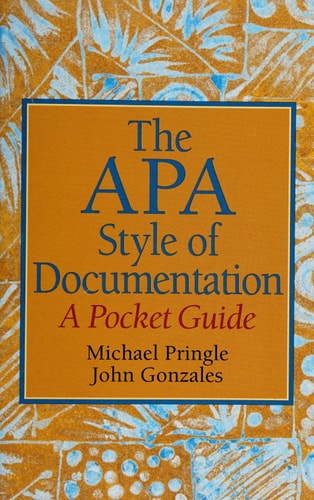 APA Style of Documentation, The: A Pocket Guide