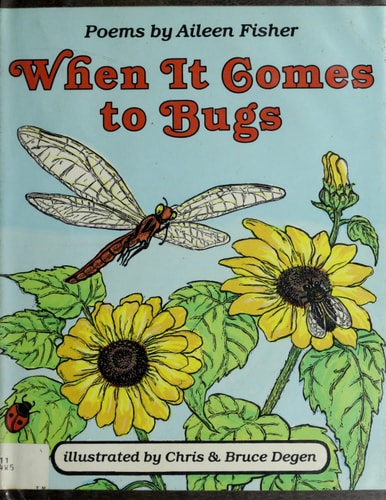 When it comes to bugs: Poems