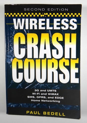 Wireless Crash Course, Second Edition