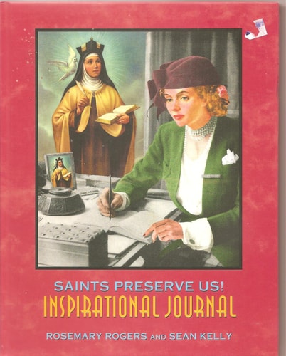 Saints Preserve Us! Inspirational Journal