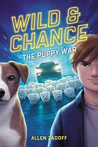 Wild and Chance: the Puppy War