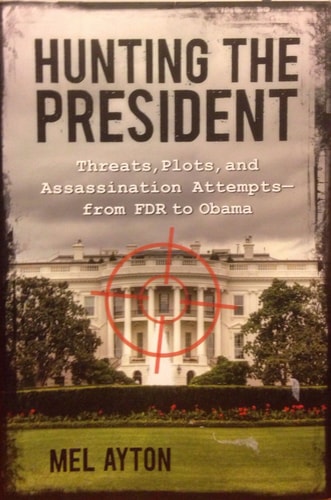 Hunting the President