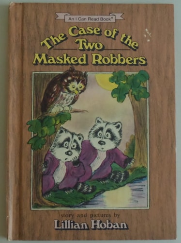 The Case of the Two Masked Robbers (An I Can Read Book)