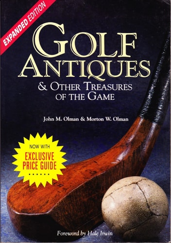 Golf Antiques & Other Treasures of the Game