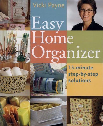 Easy Home Organizer: 15-Minute Step-by-Step Solutions