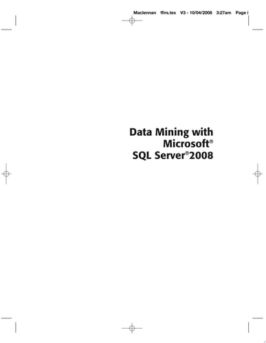 Data Mining with Microsoft SQL Server 2008