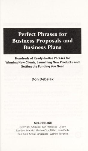 Perfect Phrases for Business Proposals and Business Plans (Perfect Phrases Series)