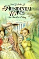 Presidential Wives