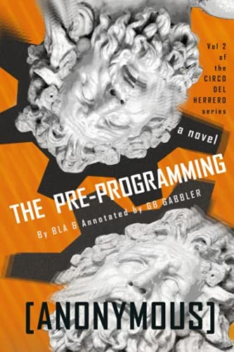 The Pre-programming (Circo del Herrero)