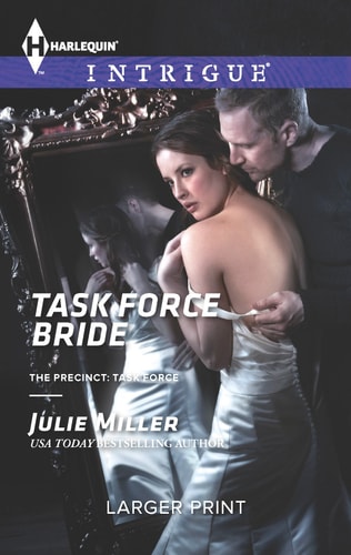 Task Force Bride (The Precinct: Task Force, 5)