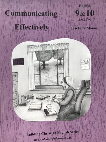 Communicating Effectively (Building Christian English, Grades 9 & 10 Book Two)