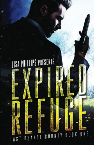 Expired Refuge (Last Chance County)