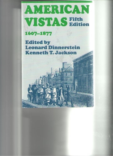 American Vistas: Volume I: 1607-1877
