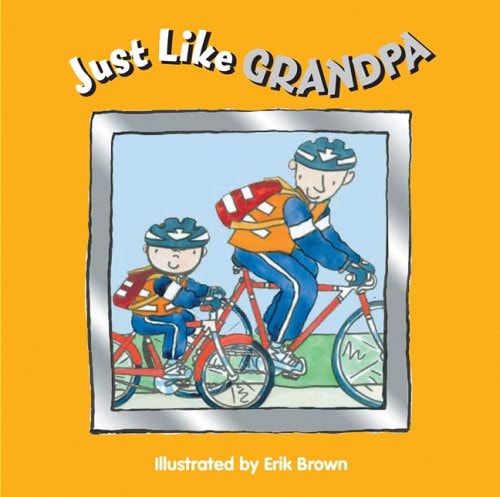 Just Like Grandpa!