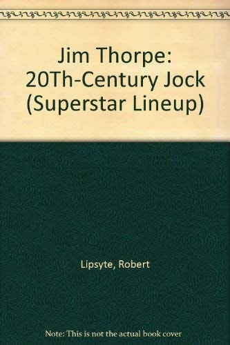 Jim Thorpe: 20Th-Century Jock (Superstar Lineup)