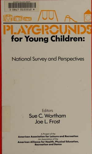 Playgrounds for Young Children: National Survey and Perspectives