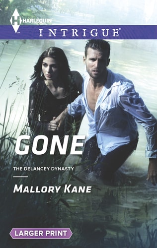 Gone (The Delancey Dynasty)