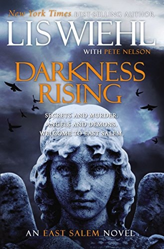 Darkness Rising (East Salem Trilogy)