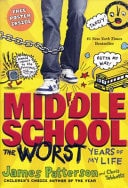 Middle School, the Worst Years of My Life