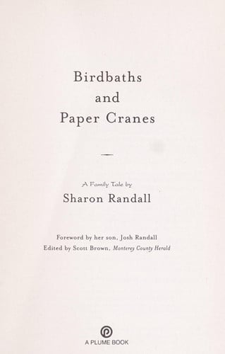 Birdbaths and Paper Cranes: A Family Tale