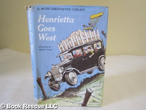 Henrietta goes West: The adventures of an amazing car