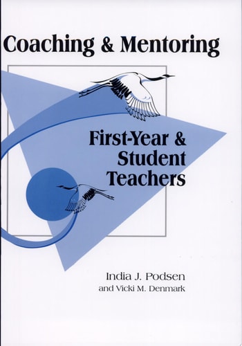 Coaching & Mentoring: First - Year and Student Teachers