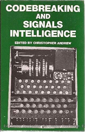 Codebreaking and Signals Intelligence