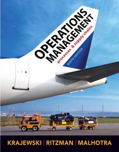 Operations Management: Processes and Supply Chains