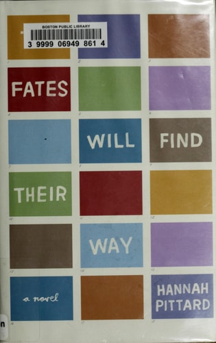 The Fates Will Find Their Way: A Novel