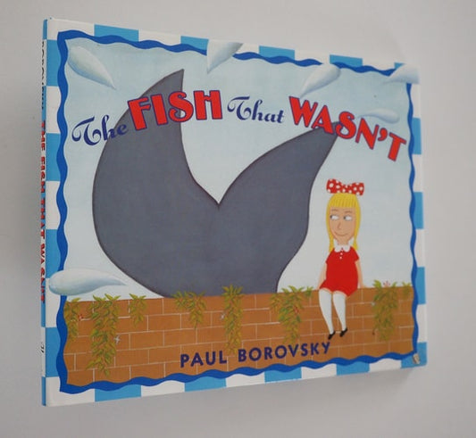 The Fish That Wasn't