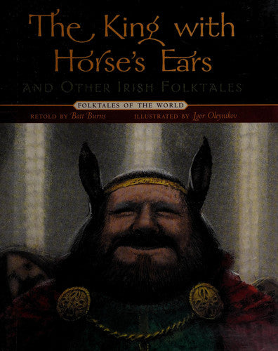 The King with Horse's Ears and Other Irish Folktales