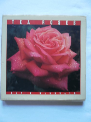 Tea Roses (Rose Garden Series)