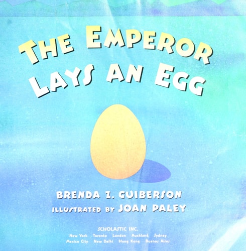 The Emperor Lays An Egg