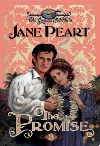 The Promise (American Quilt)