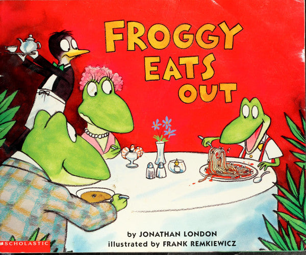 Froggy Eats Out