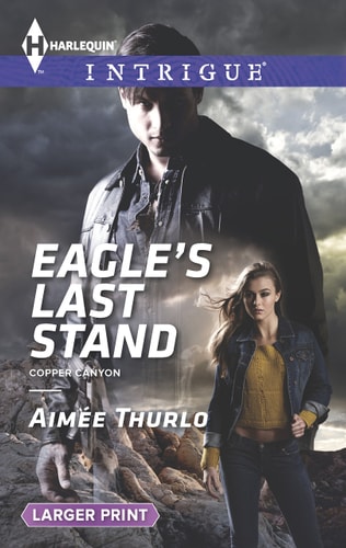 Eagle's Last Stand (Copper Canyon, 6)