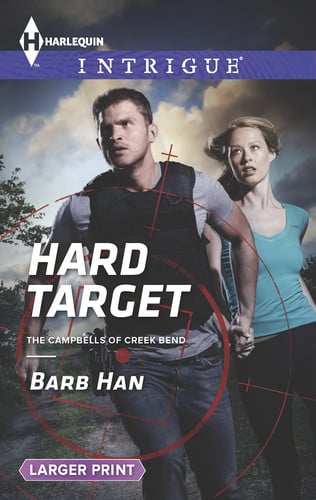 Hard Target (The Campbells of Creek Bend, 3)
