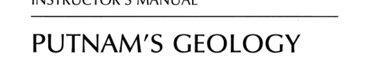Instructor's Manual for Putnam's Geology, Fifth Edition